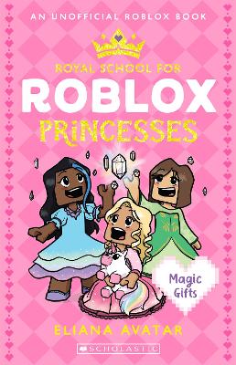 Royal School for Roblox Princesses Magic Gifts