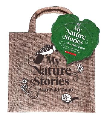 My Nature Stories/Aku Paki Taiao