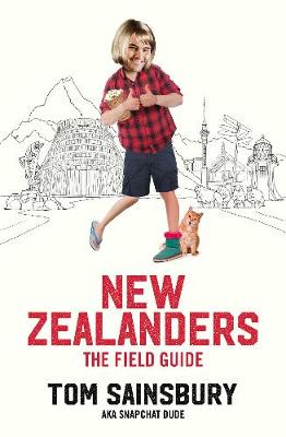 New Zealanders The Field Guide