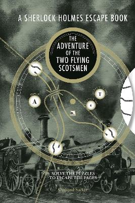 Sherlock Holmes Escape Book The Adventure of the Two Flying Scotsmen
