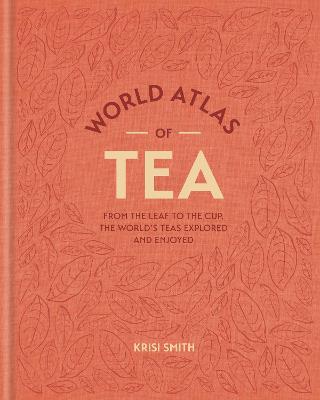 World Atlas of Tea