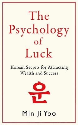 Psychology of Luck