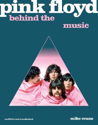 Pink Floyd Behind the Music