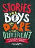 Stories for Boys Who Dare to be Different