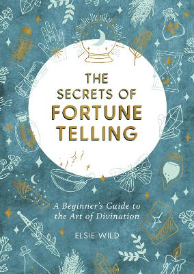 Secrets of Fortune Telling