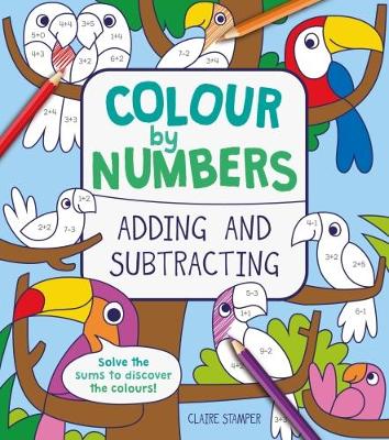 Colour by Numbers Adding and Subtracting