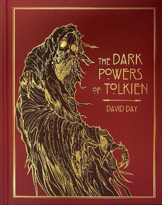 Dark Powers of Tolkien Deluxe Edition