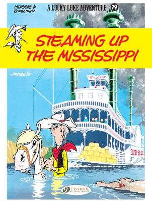 Lucky Luke Vol 79 Steaming Up The Mississippi