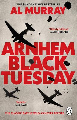 Arnhem Black Tuesday