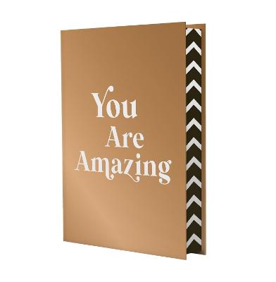 You Are Amazing