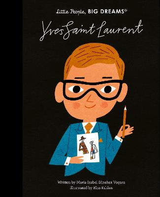 Little People Big Dreams Yves Saint Laurent