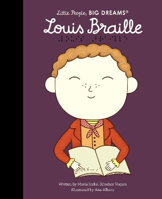 Little People Big Dreams Louis Braille