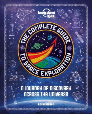 Complete Guide to Space Exploration
