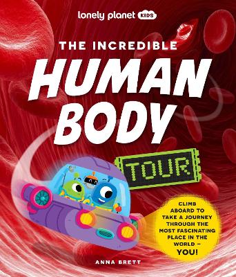 Incredible Human Body Tour