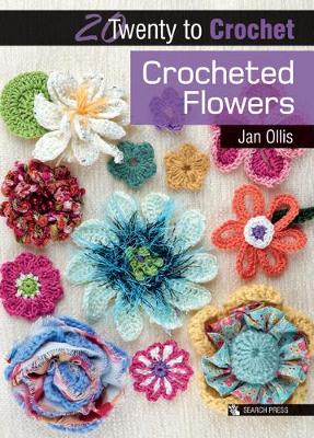 Twenty  to Crochet Crocheted Flowers