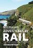 New Zealand Adventures by Rail