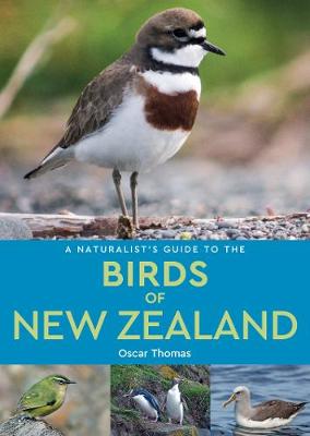 Naturalists Guide to the Birds of New Zealand