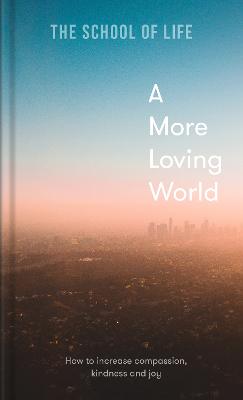 More Loving World