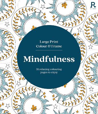 Large Print Colour & Frame Mindfulness