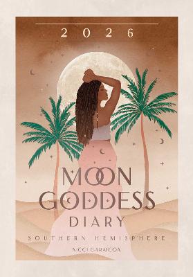 Moon Goddess 2026 Diary Southern Hemisphere