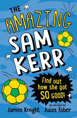 Amazing Sam Kerr: How did she get so good?