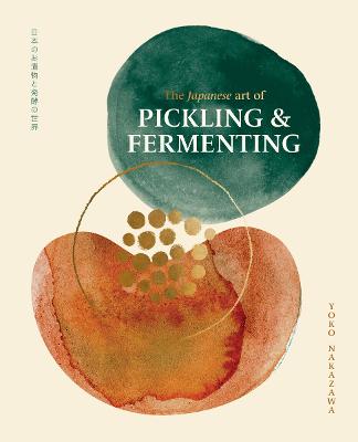 Japanese Art of Pickling & Fermenting