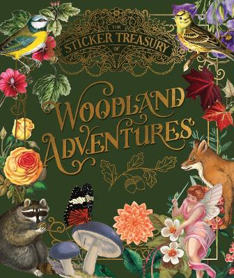 Sticker Treasury of Woodland Adventures