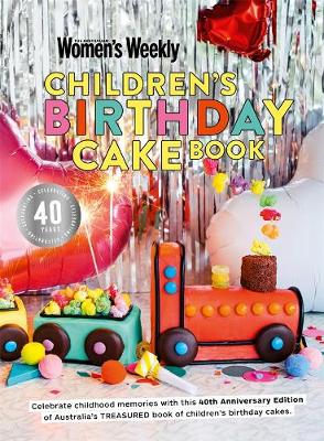 Childrens Birthday Cake Book
