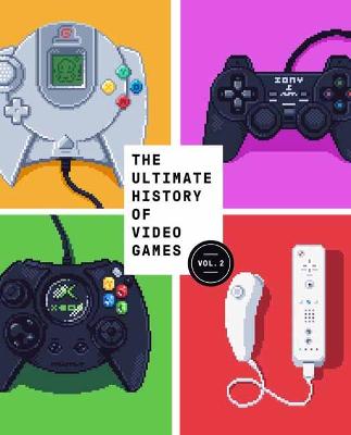 Ultimate History of Video Games Vol 2