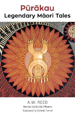 Purakau Legendary Maori Tales