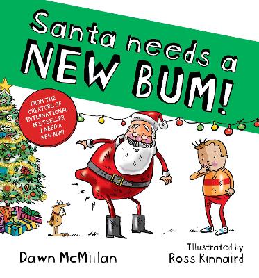 Santa Needs a NEW BUM