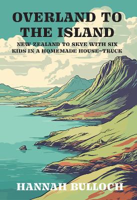 Overland to the Island