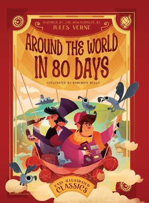 Around the World in 80 Days Illustrateed