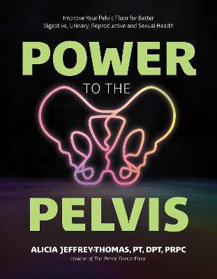 Power to the Pelvis