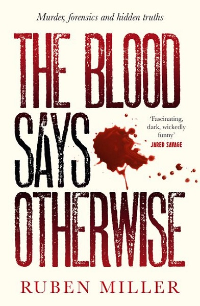 Blood Says Otherwise