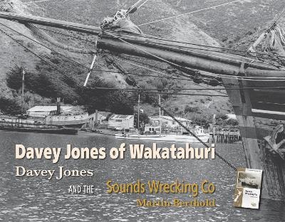 Davey Jones of Wakatahuri