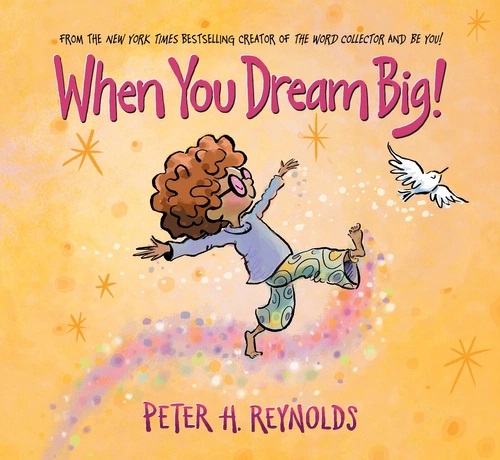 When You Dream Big