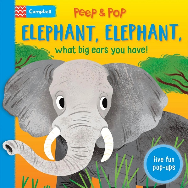 Elephant Elephant What Big Ears You Have