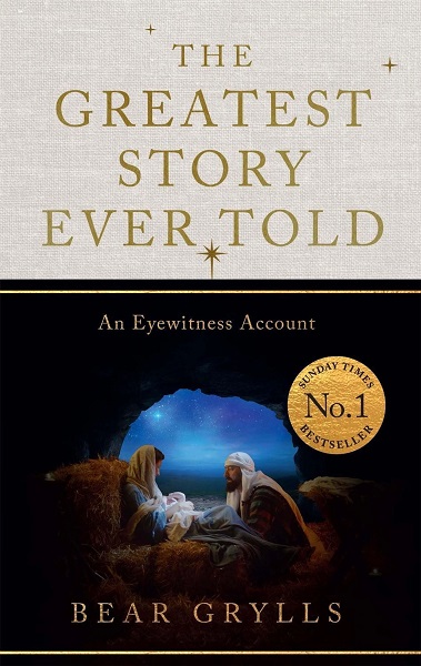 Greatest Story Ever Told   Eyewitness Account