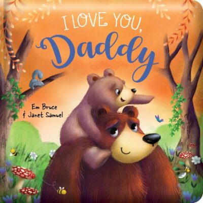 I Love You Daddy