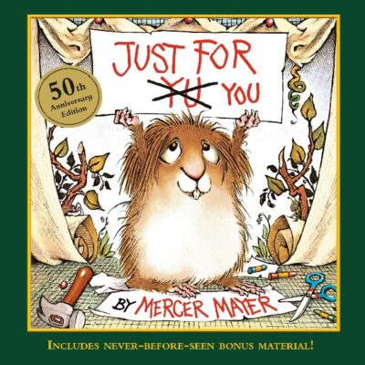 LIttle Critter Just for You  50th Anniversary Edition