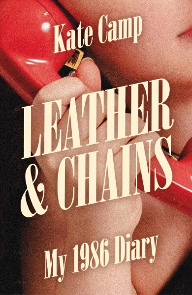 Leather & Chains My 1986 Diary