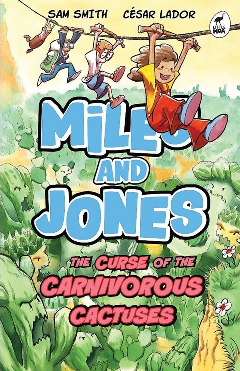 Miles and Jones Curse of the Carnivorous Cactuses