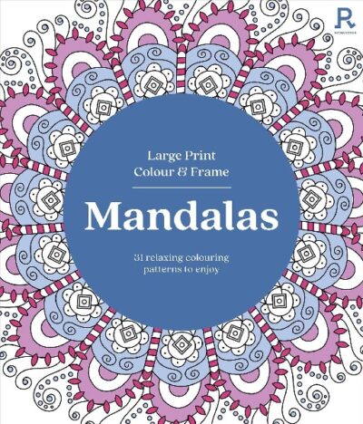 Large Print Colour & Frame Mandalas