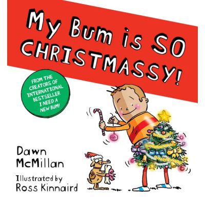 My Bum is so Christmassy