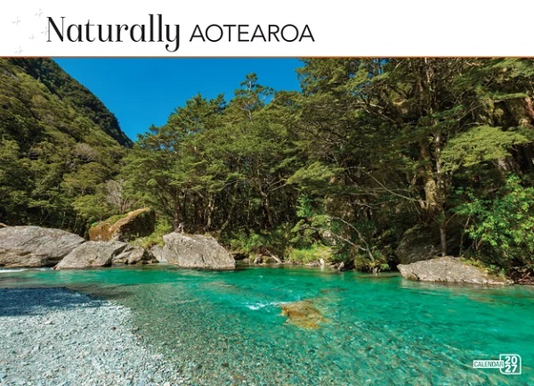 Naturally Aotearoa 2027 Calendar