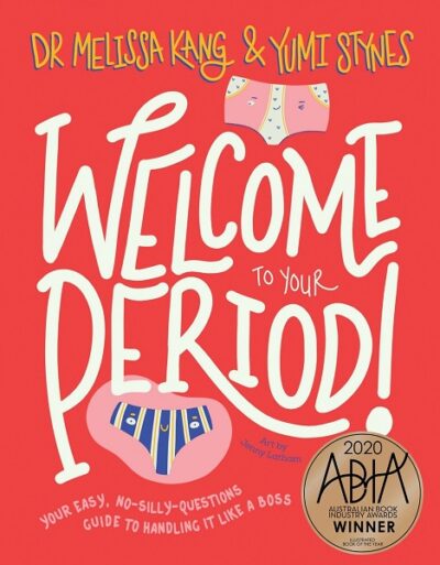 Welcome to Your Period