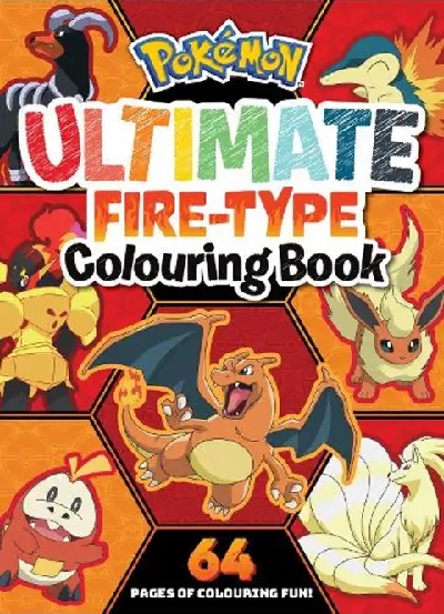 Pokemon  Ultimate Fire Type Colouring Book
