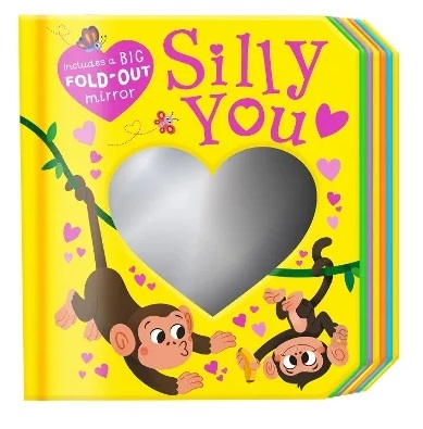 Silly You Mirror Book