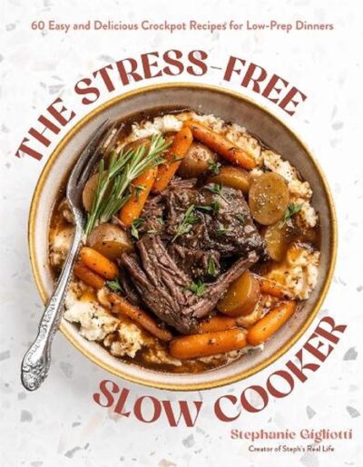 Stress Free Slow Cooker